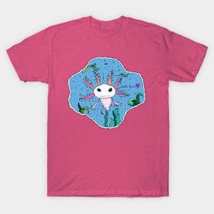 Axolotl Checkin' In T-Shirt